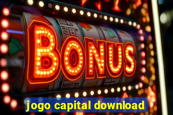 jogo capital download